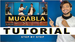Muqabla Dance Tutorial | Step By Step | Vicky Patel Choreography | New Bollywood hip hop. (360p)