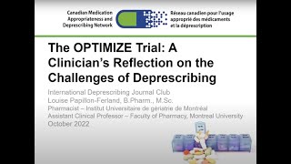 1st International Deprescribing Journal Club Session - OPTIMIZE Trial: Challenges of Deprescribing