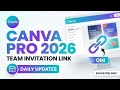 CANVA PRO 2026 | Canva Pro Team Invitation Link | Updated Daily | For Educational Purposes Only