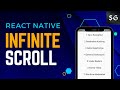 Infinite Scroll in React Native using FlatList | React Native Tutorial