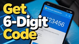 Microsoft Authenticator Showing 8-Digit Code? How to Get the 6-Digit Code