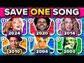 SAVE 1 SONG PER YEAR 🎵 2000 - 2024🔥 (6 Songs Each Year) | Music Quiz