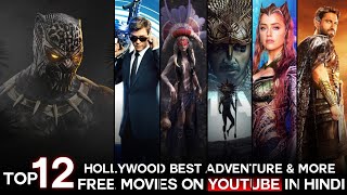 Top 12 Best Hollywood Adventure & Fantasy Movies On YouTube in Hindi | Ep 28