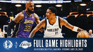 Dallas Mavericks Highlights vs. Los Angeles Lakers | February 25, 2025