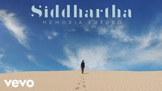 Siddhartha - Cada Vez Que Vuelvas (Cap. 4) (Cap. 4 [Audio])