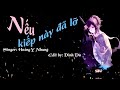 nếu kiếp này Đã lỡ hoàng y nhung lyrics