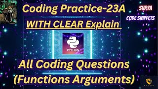Coding practice-23A | Function Arguments| CCBP | #python #code|#nxtwave #idp