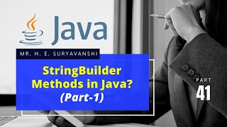 Methods of StringBuilder class in Java (Part 1) (41) | #Java Programming
