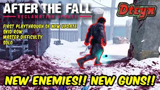 After the Fall VR - Reclamation Season 2 Update - FIRST PLAYTHROUGH! NEW ENEMIES, NEW GUNS!!