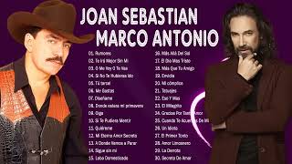 Joan Sebastian Y Marco Antonio Solis Exitos Sus Mejores Canciones   Romanticas En Español