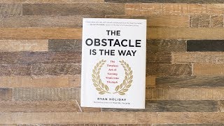 The Obstacle Is the Way (Ryan Holiday)