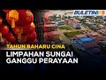 TAHUN BAHARU CINA | Banjir Termenung Di Marudi Jejas Perayaan