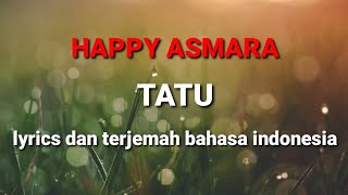 Download Lagu Happy Asmara TATU... MP3 Gratis