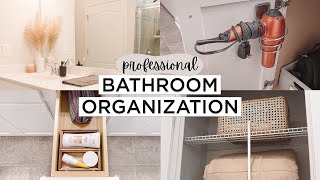 GETTING MY BATHROOM PROFESSIONALLY ORGANIZED | Bathroom Storage and Organization Tips and Ideas