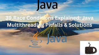 #39 Race Conditions Explained Java Multithreading Pitfalls & Solutions