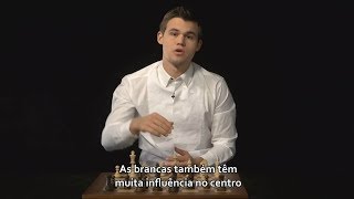 Magnus Carlsen - Como Fazer a Abertura - Legendado