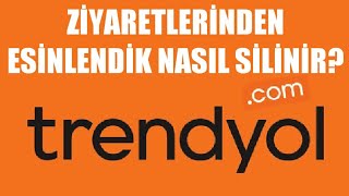 Trendyol Ziyaretlerinden Esinlendik Silme