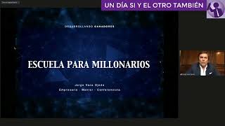 📊Empresario Jorge Vaca ESCUELA PARA MILLONARIOS Entrenamiento Virtual Capacitación