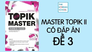 NGHE MASTER TOPIK II - ĐỀ SỐ 3 - CÓ ĐÁP ÁN