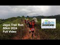 Jagoi Trail Run 50km 2024 | Full Video