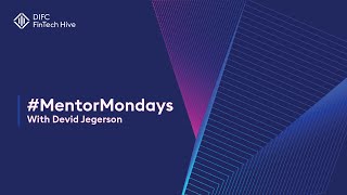 #MentorMondays with Devid Jegerson