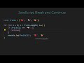 JavaScript: Break And Continue