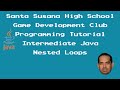 Programming Tutorial 37 - Intermediate Java - 11 - Nested Loops