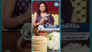 రైస్ vs చపాతీ ఏది మంచిది? | Rice vs Chapati Which is Best? | Health Tips in Telugu | #idreamhealth