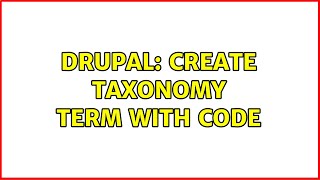 Drupal: Create taxonomy term with code