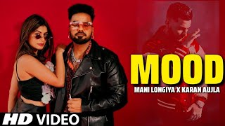 Mood : Mani Longia (Official Video) | New Punjabi Song | latest punjabi song 2022 |