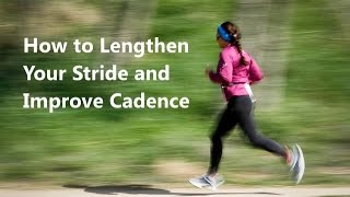 How Runners Can Lengthen Their Stride