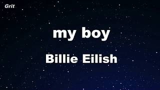 Karaoke♬ my boy - Billie Eilish 【No Guide Melody】 Instrumental