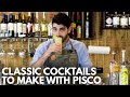 2 Fantastic PISCO COCKTAILS You Can Make