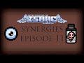 Binding of Isaac Rebirth:  Synergies - Episode 11