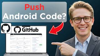 How to Push Android Studio Project to Github (Full Guide 2026)