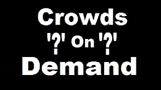 Anonymous Presents: Rent A Crowd '?'