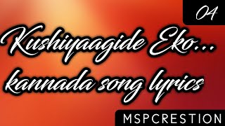 Tajmahal movie song lyrics [khushiyagide eko Ninnindale Kannada lyrics ]