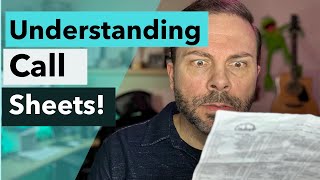 Actors: Understanding Call Sheets!