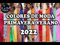 FASHION COLORS SPRING SUMMER 2022