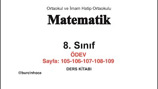 8. SINIF MEB YAYINLARI MATEMATİK DERS KİTABI ÖDEV SAYFA: 105-106-107-108-109