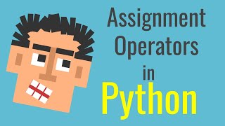Python tutorial for beginners | Part 18 | Assignment operator in python