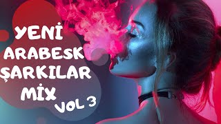 Drknzdemir - Yeni Arabesk Şarkılar Mix Set vol3