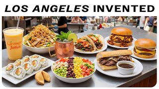 10 Foods Invented in Los Angeles