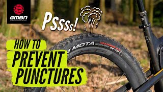 How To Prevent Punctures On Your Mountain Bike | MTB Skills \u0026 Tech