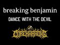 Breaking Benjamin - Dance With The Devil [Karaoke Instrumental]