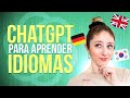 12 FORMAS para APRENDER IDIOMAS con CHAT GPT 🚀 [IA para Practicar Inglés y Alemán GRATIS]