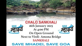 Save Mhadei Save Goa | Meeting | Virdi | Live | Prudent | 160123