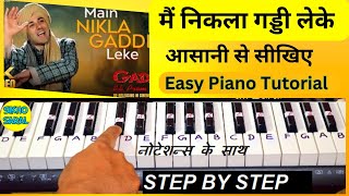 Main Nikla Gaddi Leke - Gadar - Piano Tutorial | Sunny Deol | Udit Narayan | मैं निकला गड्डी लेके