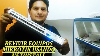 REPARAR MIKROTIK USANDO NETINSTALL