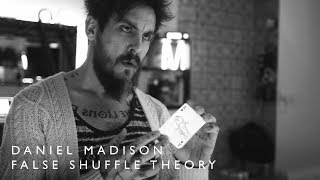 False Shuffle Theory - Tutorial